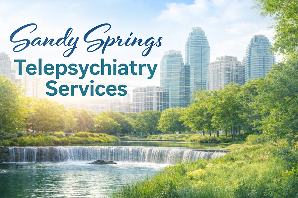 Sandy-Springs-Telepsychiatry-Services